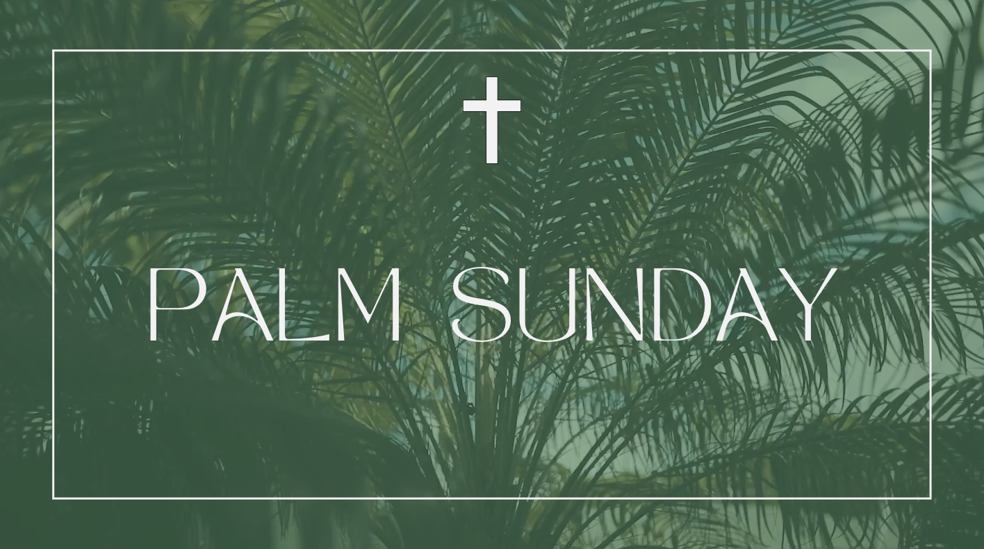 Palm Sunday